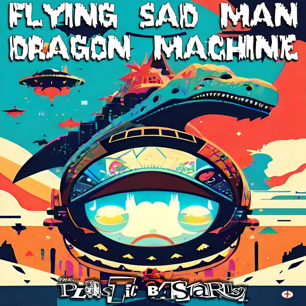 Flying Sad Man Dragon Machine cover art