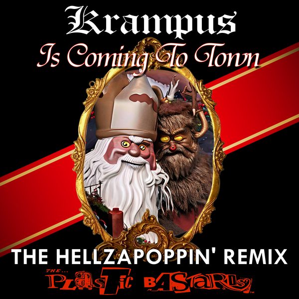 Krampus Is Coming To Town [Hellzapoppin Remix] cover art