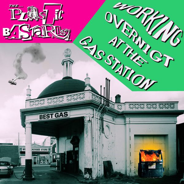 Working Overnight At The Gas Station cover art