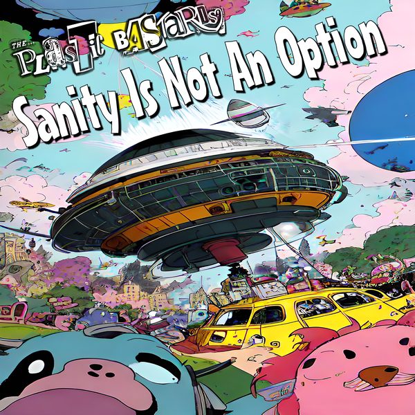 Sanity Is Not An Option cover art
